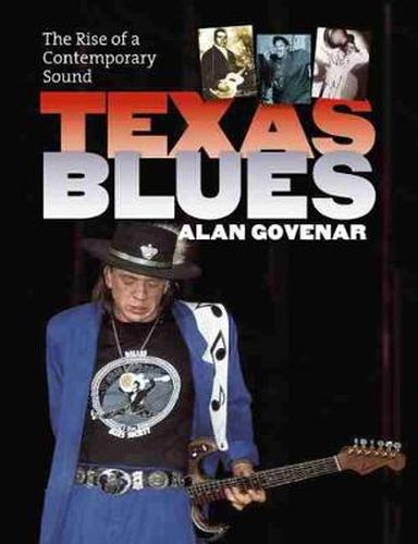 Texas Blues: The Rise of a Contemporary Sound