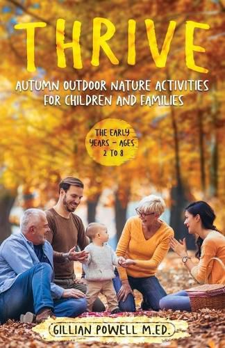 Cover image for Thrive Autumn Outdoor Nature Activities for Children and Families