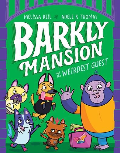 Cover image for Barkly Mansion and the Weirdest Guest (Barkly Mansion, Book 1)