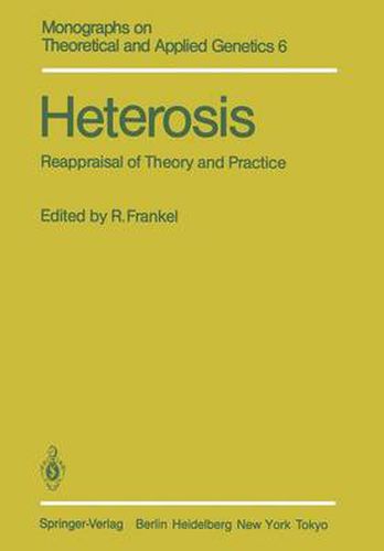 Cover image for Heterosis: Reappraisal of Theory and Practice