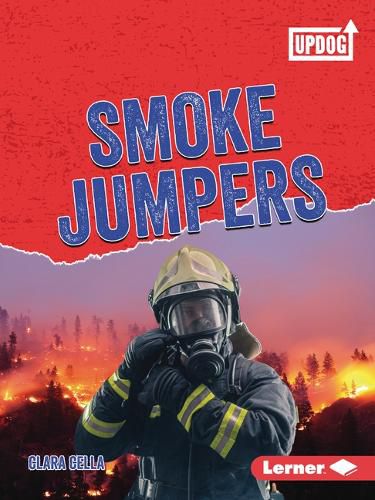 Smoke Jumpers