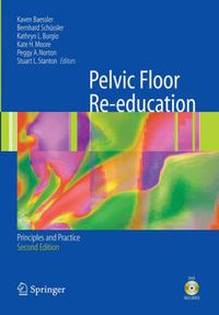 Cover image for Pelvic Floor Re-education: Principles and Practice