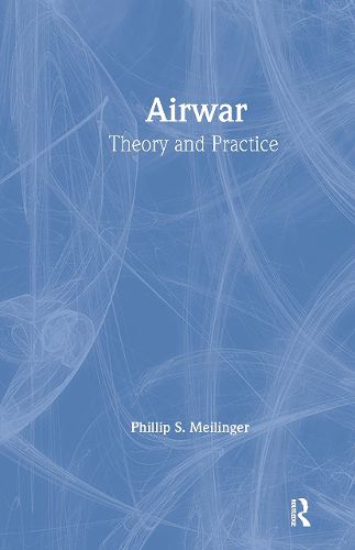 Cover image for Airwar: Essays on its Theory and Practice