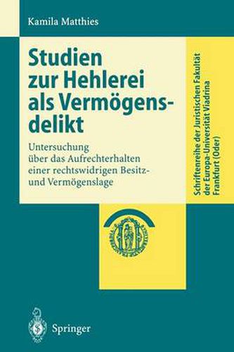 Cover image for Studien Zur Hehlerei Als Vermogensdelikt