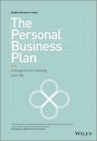 Cover image for The Personal Business Plan: A Blueprint for Running Your Life