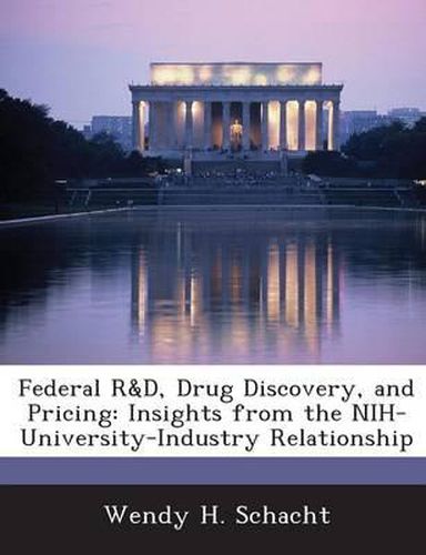 Cover image for Federal R&d, Drug Discovery, and Pricing