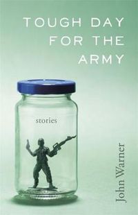 Cover image for Tough Day for the Army: Stories