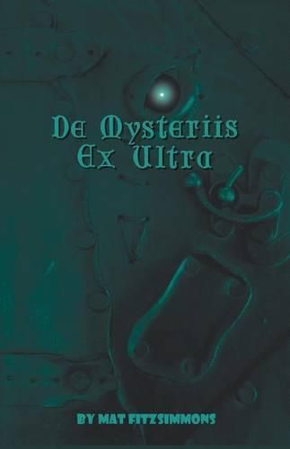 Cover image for De Mysteriis Ex Ultra