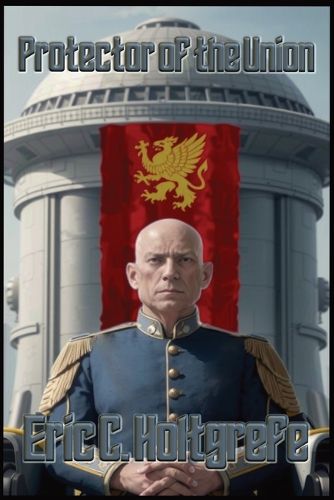 Cover image for Protector of the Union