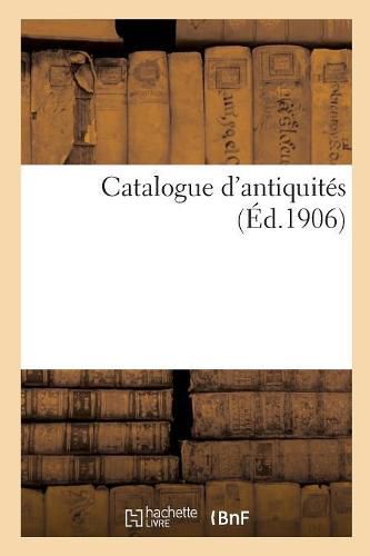 Catalogue d'Antiquites