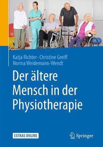 Cover image for Der altere Mensch in der Physiotherapie