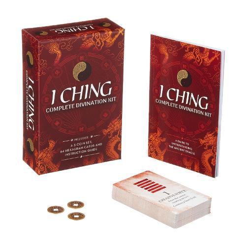 Cover image for I Ching Complete Divination Kit: A 3-Coin Set, 64 Hexagram Cards and Instruction Guide