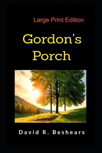 Gordon's Porch - LPE