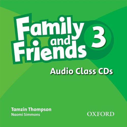 Cover image for Family and Friends: 3: Class Audio CDs