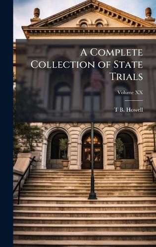 Cover image for A Complete Collection of State Trials