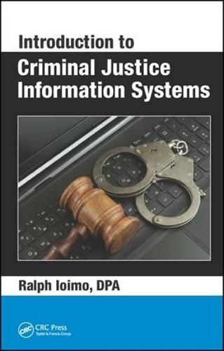 Cover image for Introduction to Criminal Justice Information Systems