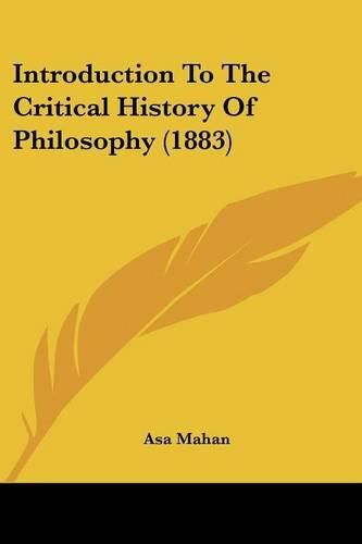 Cover image for Introduction to the Critical History of Philosophy (1883)