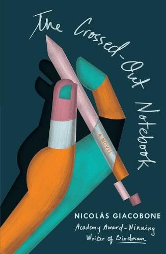 Cover image for The Crossed-Out Notebook