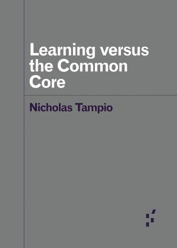 Cover image for Learning versus the Common Core