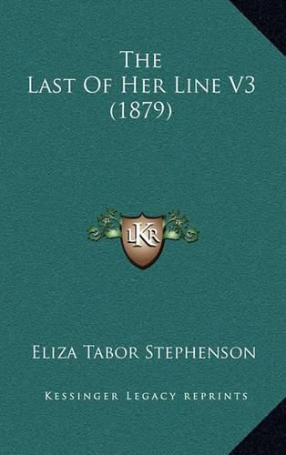 The Last of Her Line V3 (1879)