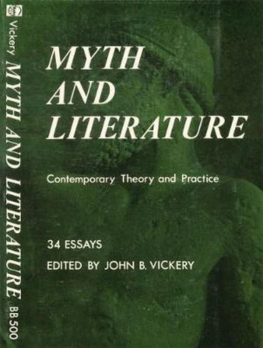 Cover image for Myth and Literature: Contemporary Theory and Practice