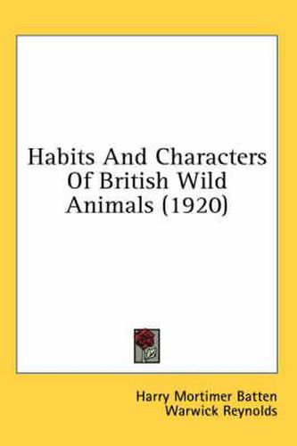 Habits and Characters of British Wild Animals (1920)