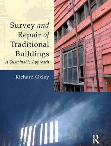 Cover image for Survey and Repair of Traditional Buildings: A Sustainable Approach