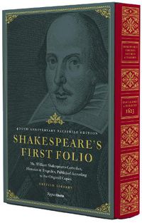 Cover image for Shakespeare's First Folio: 400th Anniversary Facsimile Edition