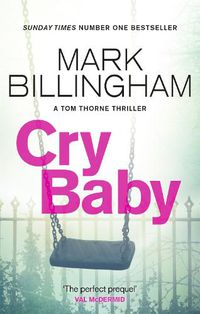 Cover image for Cry Baby: The Sunday Times bestselling thriller that will have you on the edge of your seat