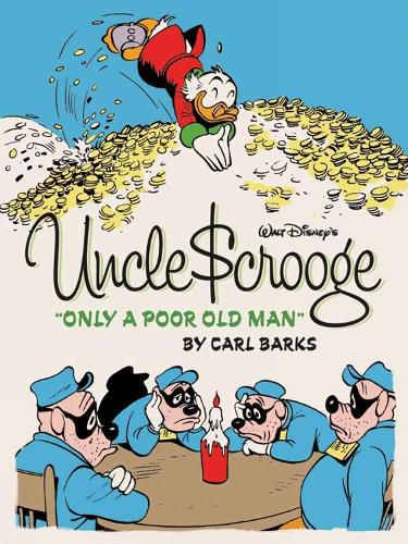 Walt Disney's Uncle Scrooge: Only A Poor Old Man