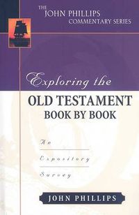 Cover image for Exploring the Old Testament Book by Book: An Expository Survey