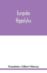 Cover image for Euripides: Hippolytus