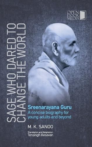 Cover image for Sreenarayana Guru - Sage Who Sared to Change the World (EditionFirst Edition)