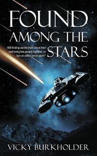 Cover image for Found Among the Stars