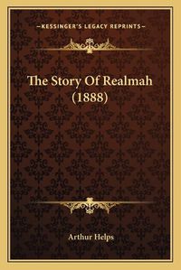 Cover image for The Story of Realmah (1888)