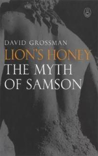 Cover image for Lion's Honey: The Myth of Samson