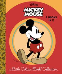 Cover image for Disney Mickey Mouse: a Little Golden Book Collection (Disney Mickey Mouse)