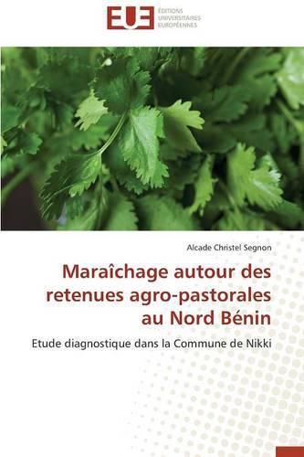 Cover image for Mara chage Autour Des Retenues Agro-Pastorales Au Nord B nin