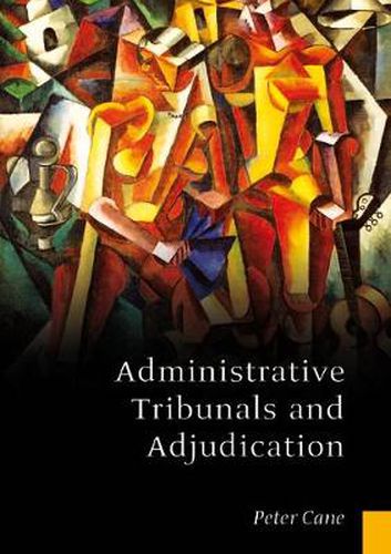 Cover image for Administrative Tribunals and Adjudication