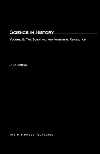 Cover image for Science In History: The Scientific and Industrial Revolution