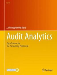 Cover image for Audit Analytics: Data Science for the Accounting Profession