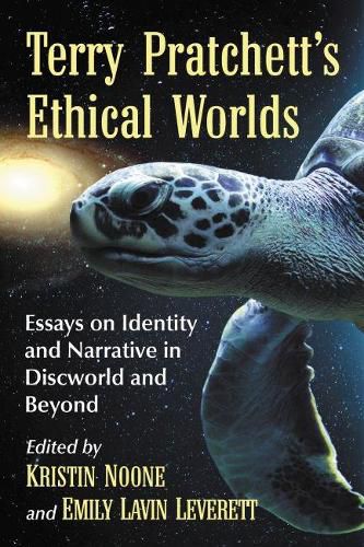 Cover image for Terry Pratchett's Ethical Worlds: Essays on Identity and Narrative in Discworld and Beyond