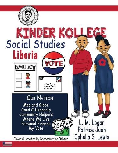 Kinder Kollege Social Studies: Liberia