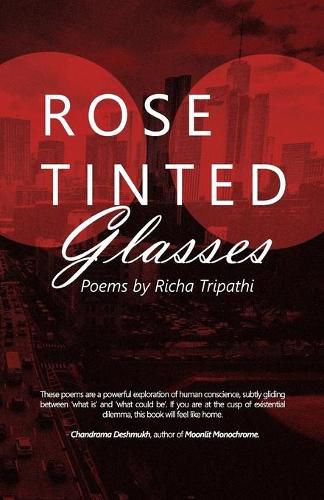 Cover image for Rose Tinted Glasses: Poems by Richa Tripathi
