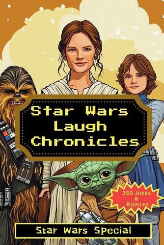 Cover image for Star Wars Laugh Chronicles