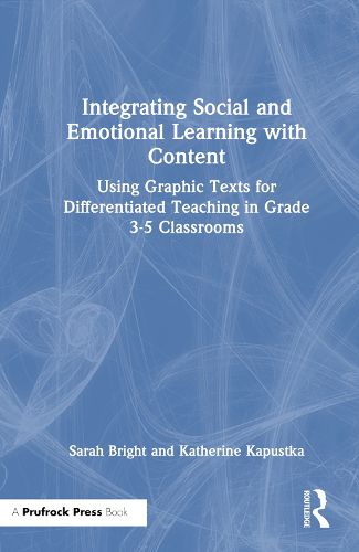 Cover image for Integrating Social and Emotional Learning with Content