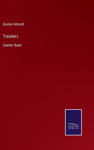 Cover image for Treuherz: Zweiter Band