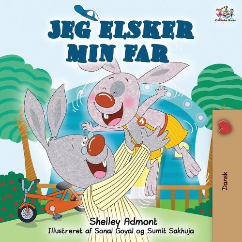 Jeg elsker min far: I Love My Dad (Danish Edition)