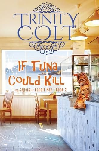 Cover image for If Tuna Could Kill