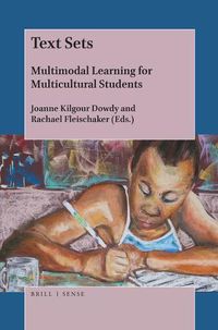 Cover image for Text Sets: Multimodal Learning for Multicultural Students